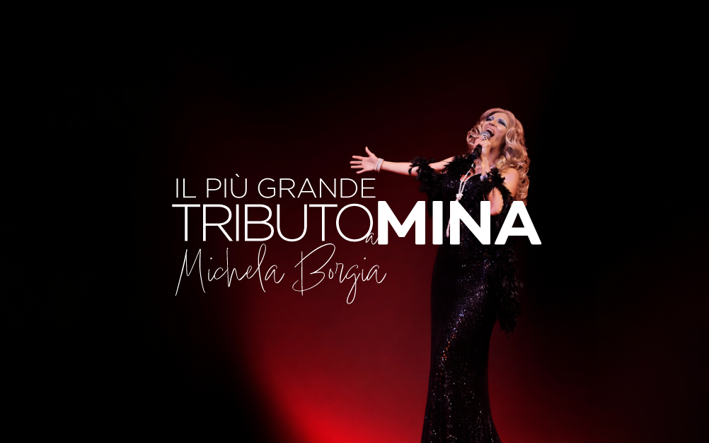 TRIBUTO A MINA – MICHELA BORGIA GROSSETO 17 APRILE 2027
